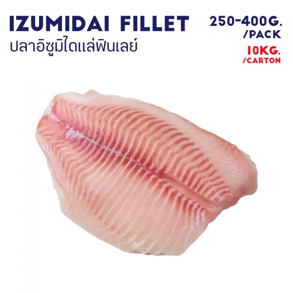 IZUMIDAI FILLET